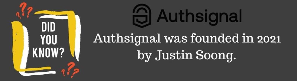 Did you know Authsignal