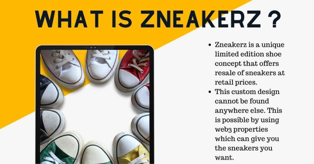 Zneakerz Introduction