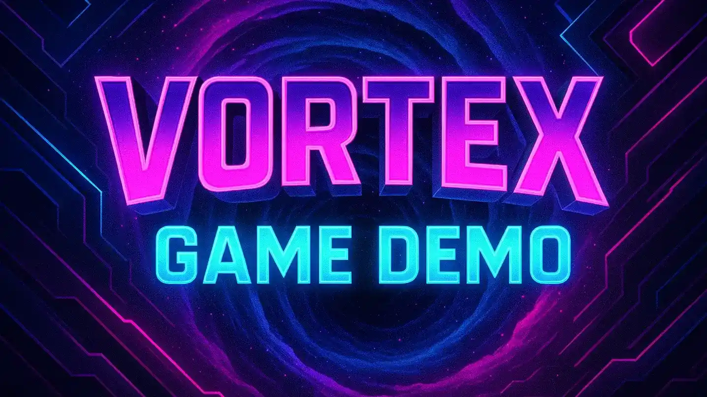 Try Vortex Game Demo for Free