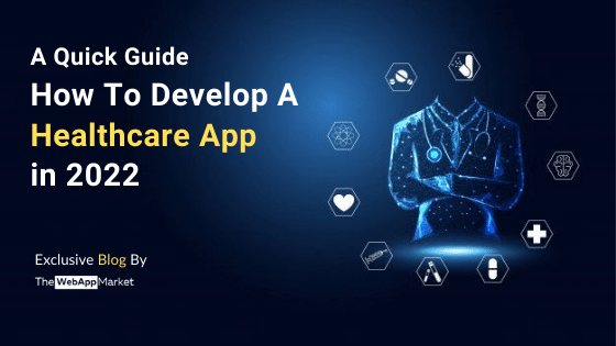 How to develop a healthcare app