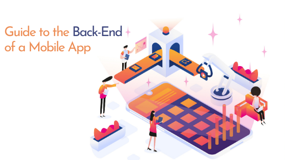 Guide to the Backend of a Mobile App