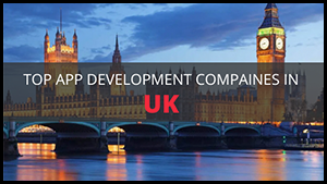 Best App Development Companies in UK 2020