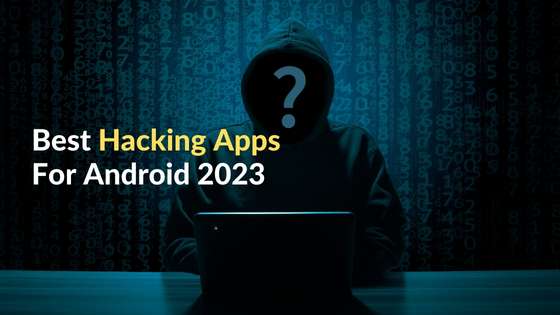 Best hacking apps for android
