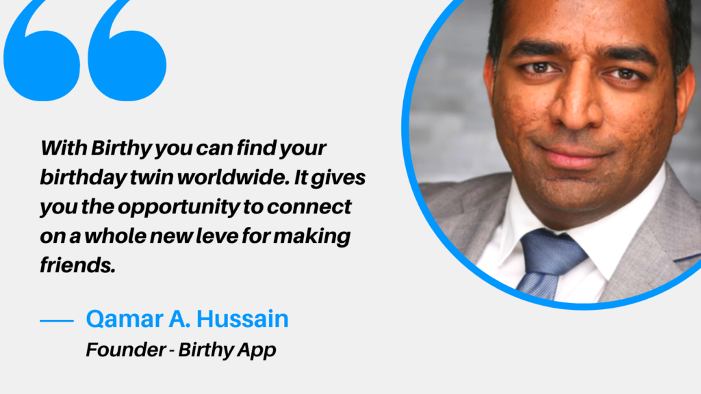 Qamar A Hussain - Founder - Birthy App