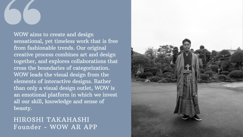 Hiroshi Takahashi Founder - WOW AR App