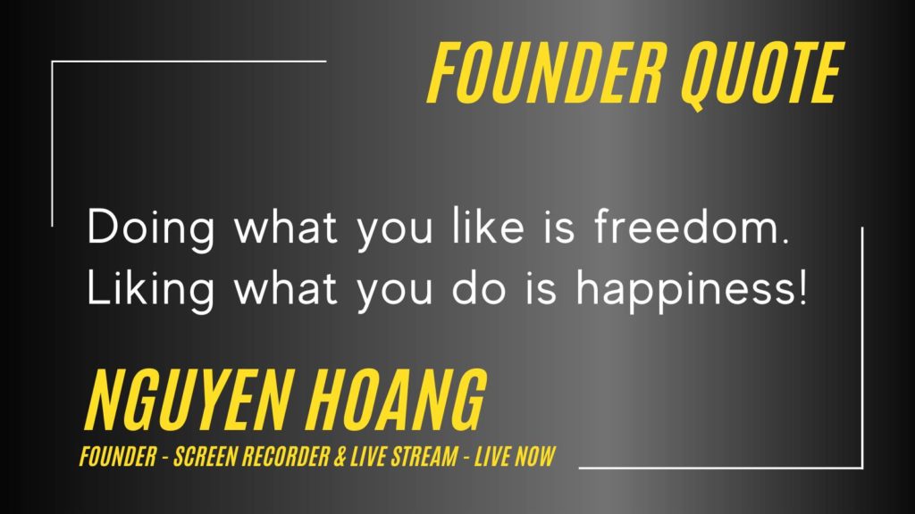 Nguyen Hoang - Founder - Live Now - Live Stream app