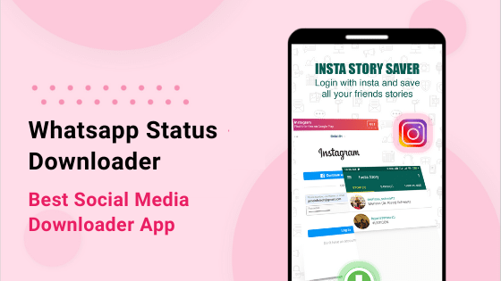 Status Download for WhatsApp App Review