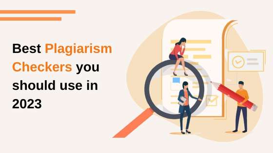 Best Plagiarism checkers