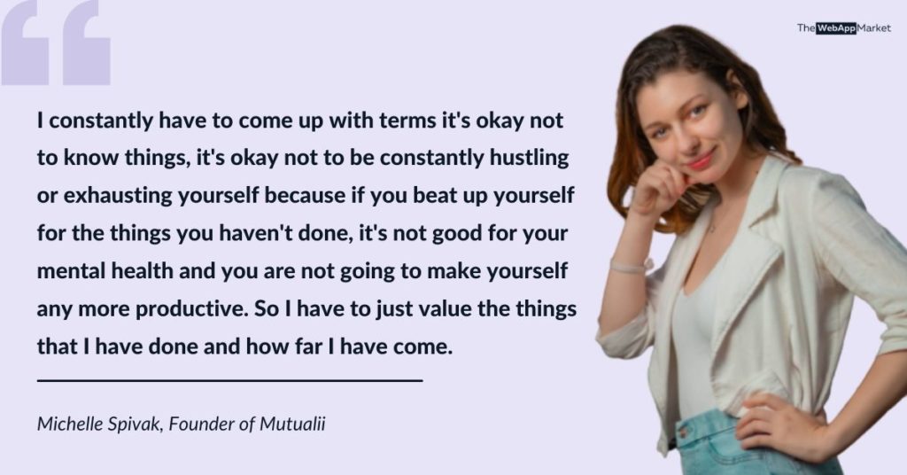 Michelle Spivak - Founder - Mutualii App - Quote
