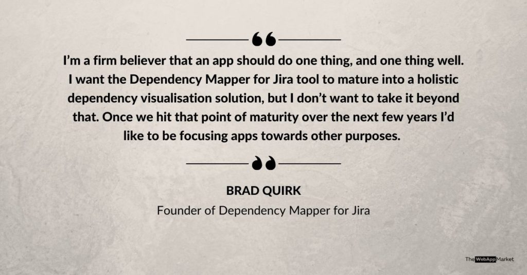 Brad Quirk Quote - CEO - Dependency Mapper