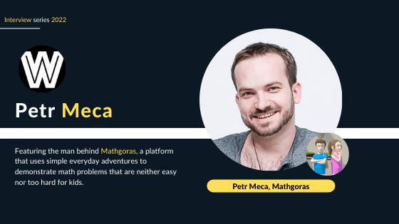 Petr Meca - Interview - CEO - Mathgoras App