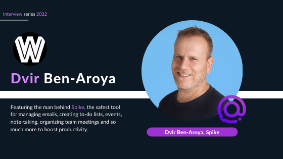 Dvir Ben-Aroya Founder spike