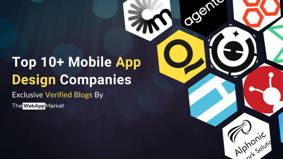 Top 10+ Mobile App Design Companies to hire in 2022
