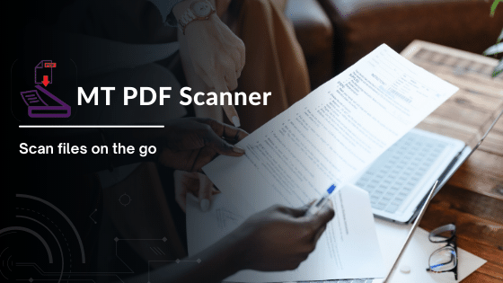 MT PDF Scanner Review 2022