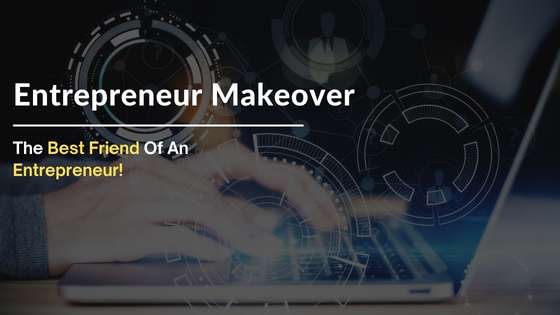 Entrepreneur Makeover review 2022