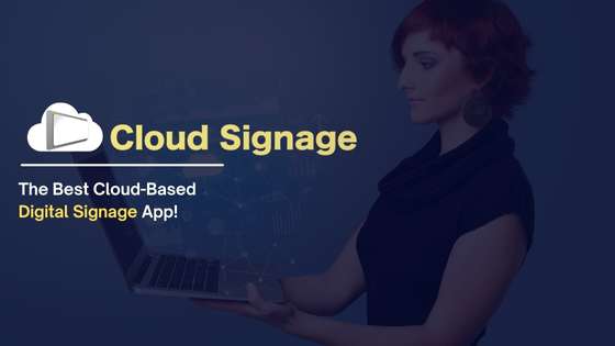 Cloud Signage Feature