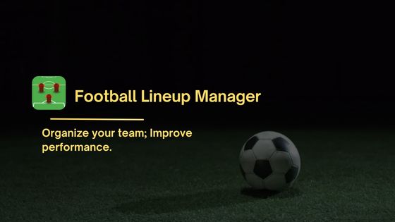 Football lineup manager feature image